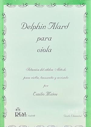 Bild des Verkufers fr Delphin Alard Para Viola, Vol.1 - Grado Elemental zum Verkauf von WeBuyBooks