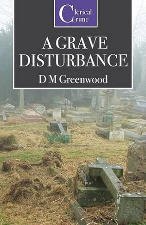 Seller image for A Grave Disturbance for sale by WeBuyBooks
