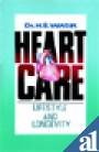 Seller image for Heart Care: Lifestyle and Longevity for sale by WeBuyBooks