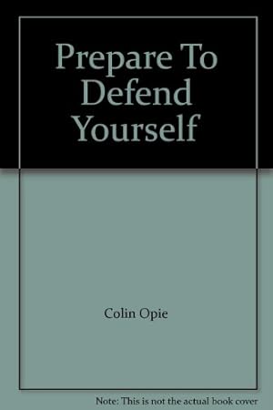 Seller image for Prepare to Defend Yourself for sale by WeBuyBooks