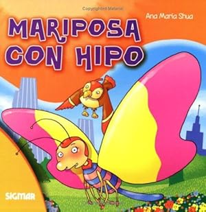 Seller image for Mariposa con hipo/ Butterfly with Hippo (Barrilete) for sale by WeBuyBooks