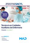 Técnico/a en Cuidados Auxiliares de Enfermería. Temario volumen 1. Servicio de Salud de Castilla ...