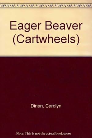 Seller image for Eager Beaver (Cartwheels S.) for sale by WeBuyBooks