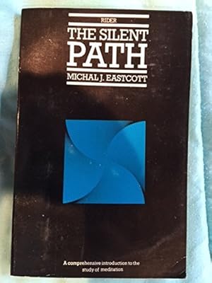 Seller image for The Silent Path (Rider pocket editions) for sale by WeBuyBooks