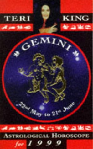 Imagen del vendedor de Gemini (Teri King's astrological horoscopes for 1999) a la venta por WeBuyBooks