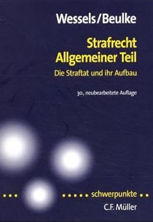 Seller image for Strafrecht Allgemeiner Teil: Die Straftat und ihr Aufbau for sale by WeBuyBooks