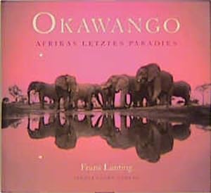 Seller image for Okawango: Afrikas letztes Paradies for sale by Antiquariat Armebooks