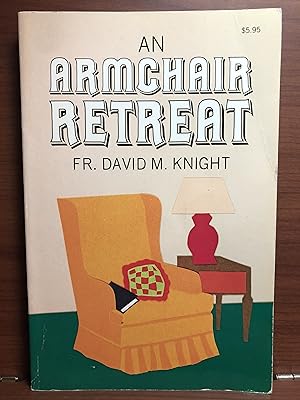 Seller image for An Armchair Retreat for sale by Rosario Beach Rare Books