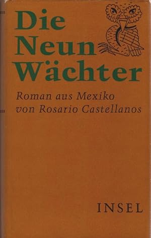 Bild des Verkufers fr Die neun Wchter : Roman. Rosario Castellanos. Aus d. Span. bertr. von Fritz Vogelgsang zum Verkauf von Schrmann und Kiewning GbR