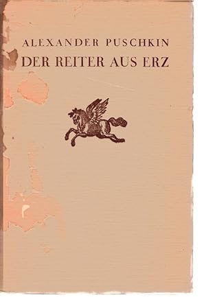 Imagen del vendedor de Der Reiter aus Erz. Alexander Puschkin. [Deutsch von Johannes von Guenther. Die eingedr. Ill. sind von Alexander Benois] / [Der russische Mensch] ; [Bd. 1] a la venta por Schrmann und Kiewning GbR