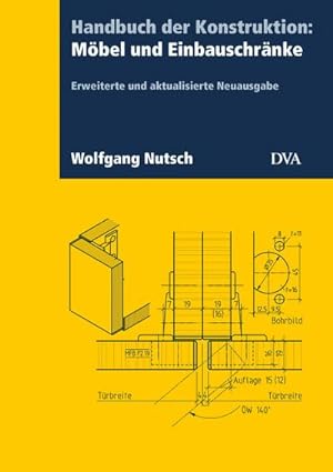 Seller image for Handbuch der Konstruktion: Mbel und Einbauschrnke (FB) for sale by BuchWeltWeit Ludwig Meier e.K.