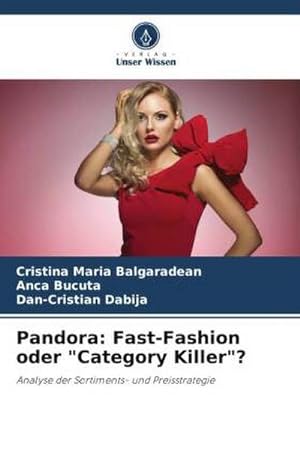 Imagen del vendedor de Pandora: Fast-Fashion oder "Category Killer"? a la venta por BuchWeltWeit Ludwig Meier e.K.