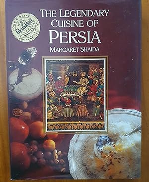 THE LEGENDARY CUISINE OF PERSIA