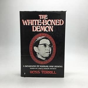 Imagen del vendedor de THE WHITE-BONED DEMON: A BIOGRAPHY OF MADAME MAO ZEDONG a la venta por Any Amount of Books