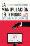 Seller image for La Manipulacin de la lite Mundial for sale by AG Library