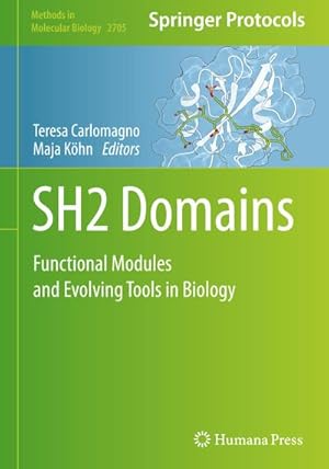 Seller image for SH2 Domains : Functional Modules and Evolving Tools in Biology for sale by AHA-BUCH GmbH