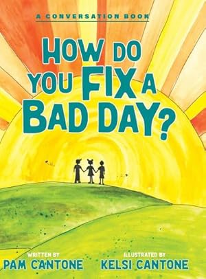 Imagen del vendedor de How Do You Fix a Bad Day? a la venta por AHA-BUCH GmbH
