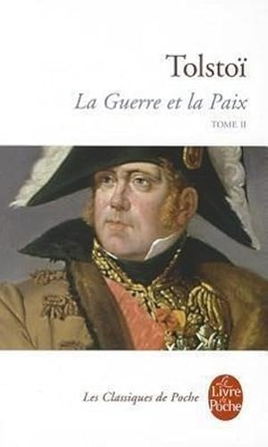 Bild des Verkufers fr La Guerre et la Paix (Tome 2) zum Verkauf von Smartbuy