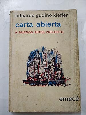 Imagen del vendedor de Carta abierta a Buenos Aires violento a la venta por Libros nicos