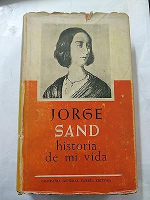 Bild des Verkufers fr Jorge Sand, historia de mi vida zum Verkauf von Libros nicos