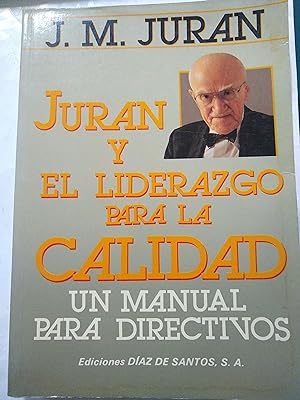 Seller image for Juran y el liderazgo para la calidad for sale by Libros nicos