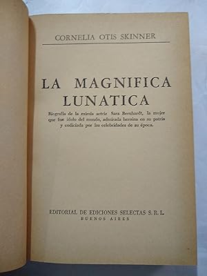 Imagen del vendedor de La magnifica Lunatica a la venta por Libros nicos