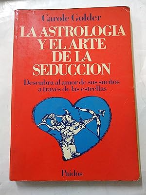 Immagine del venditore per La astrologia y el arte de la seduccion venduto da Libros nicos