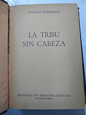 Imagen del vendedor de La tribu sin cabeza a la venta por Libros nicos