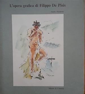 Seller image for L'opera grafica di Filippo De Pisis for sale by librisaggi