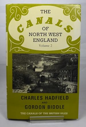Imagen del vendedor de The Canals of North West England, Volume 2 a la venta por Horsham Rare Books