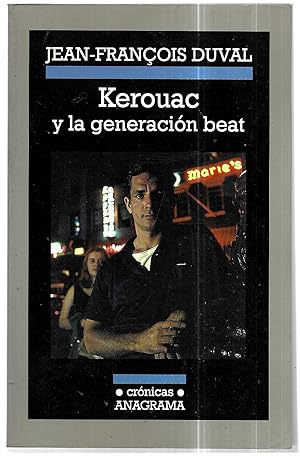 Imagen del vendedor de Kerouac y la generacin beat a la venta por FERDYDURKE LIBROS