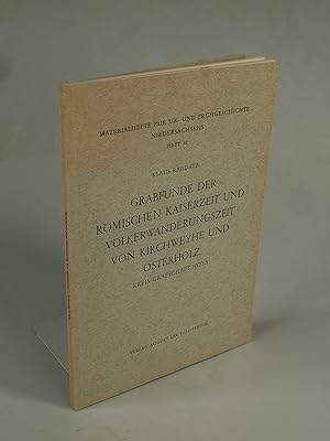 Image du vendeur pour Grabfunde der rmischen Kaiserzeit und Vlkerwanderungszeit von Kirchweyhe und Osterholz. mis en vente par Antiquariat Dorner