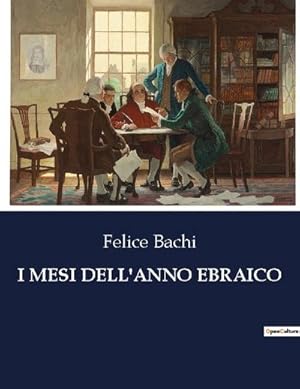 Imagen del vendedor de I MESI DELL'ANNO EBRAICO a la venta por BuchWeltWeit Ludwig Meier e.K.