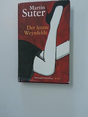Seller image for Der letzte Weynfeldt Roman for sale by Antiquariat Buchhandel Daniel Viertel