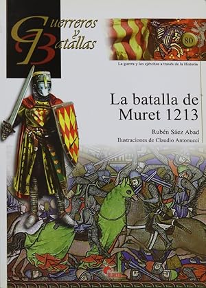 Imagen del vendedor de La batalla de Muret, 1213 a la venta por Librera Alonso Quijano