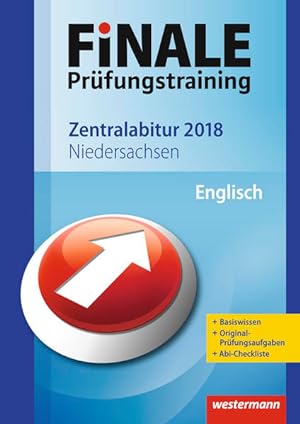 Bild des Verkufers fr FiNALE Prfungstraining Zentralabitur Niedersachsen: Englisch 2018 zum Verkauf von Studibuch