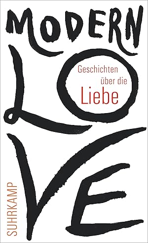 Bild des Verkufers fr Modern Love: Geschichten ber die Liebe (suhrkamp taschenbuch) Geschichten ber die Liebe zum Verkauf von Antiquariat Buchhandel Daniel Viertel