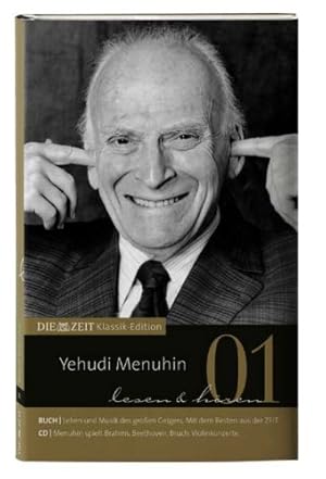 Bild des Verkufers fr Die Zeit Klassik Edition: Yehudi Menuhin lesen und hren, (inkl. Audio-CD) Buch. zum Verkauf von Antiquariat Buchhandel Daniel Viertel