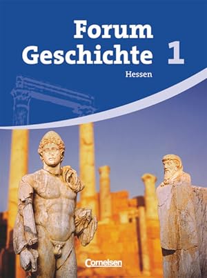 Bild des Verkufers fr Forum Geschichte - Hessen - Band 1: Von der Urgeschichte bis zum antiken Griechenland - Schulbuch zum Verkauf von Studibuch