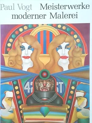 Bild des Verkufers fr Meisterwerke moderner Malerei Paul Vogt zum Verkauf von Antiquariat Buchhandel Daniel Viertel