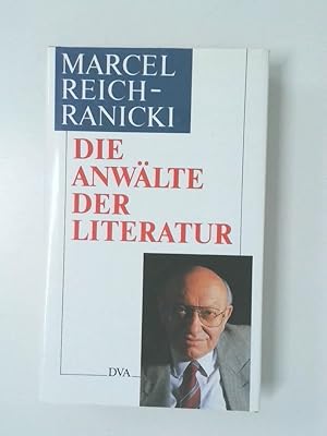 Bild des Verkufers fr Die Anwlte der Literatur Marcel Reich-Ranicki zum Verkauf von Antiquariat Buchhandel Daniel Viertel