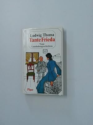 Immagine del venditore per Tante Frieda. Neue Lausbubengeschichten neue Lausbubengeschichten venduto da Antiquariat Buchhandel Daniel Viertel