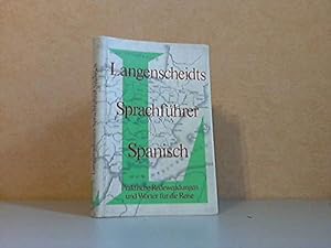 Seller image for Langenscheidts Sprachfhrer Spanisch. Praktische Redewendungen und Wrter fr die Reise for sale by Antiquariat Buchhandel Daniel Viertel