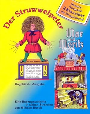 Bild des Verkufers fr Struwwelpeter /Max und Moritz Buch. zum Verkauf von Antiquariat Buchhandel Daniel Viertel