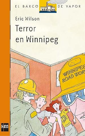 Bild des Verkufers fr Terror en Winnipeg (El Barco de Vapor Naranja, Band 16) zum Verkauf von Antiquariat Buchhandel Daniel Viertel