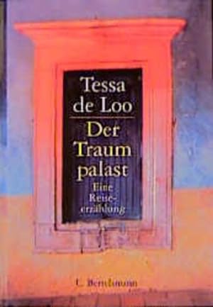 Seller image for Der Traumpalast.: Eine Reiseerzhlung eine Reiseerzhlung for sale by Antiquariat Buchhandel Daniel Viertel