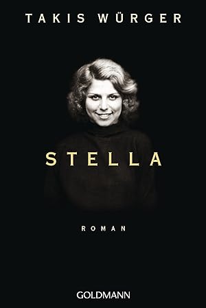 Bild des Verkäufers für Stella: Roman Roman zum Verkauf von Antiquariat Buchhandel Daniel Viertel