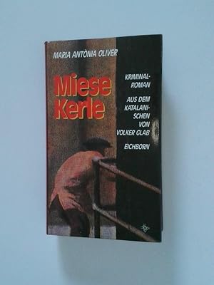 Seller image for Miese Kerle: Kriminalroman Kriminalroman for sale by Antiquariat Buchhandel Daniel Viertel