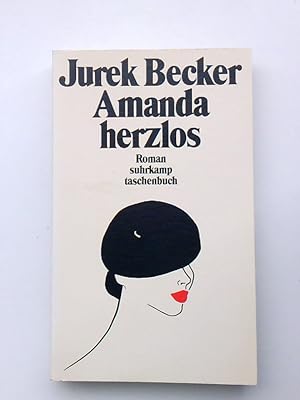 Bild des Verkäufers für Amanda herzlos: Roman Roman zum Verkauf von Antiquariat Buchhandel Daniel Viertel