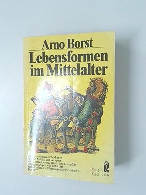 Bild des Verkufers fr Lebensformen im Mittelalter Arno Borst. [Kt.: Jean Claude Lzin] zum Verkauf von Antiquariat Buchhandel Daniel Viertel